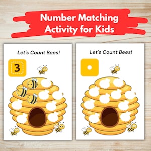 May include: Two educational activity sheets for kids. The sheets feature a beehive with bees and the text "Let's Count Bees!" One sheet shows the number 3, the other shows a single dot. The top of the image reads "Number Matching Activity for Kids."