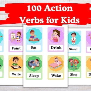 May include: Educational flashcards featuring illustrations of children demonstrating actions. The cards display action verbs including "Draw," "Paint," and "Eat." The title "100 Action Verbs for Kids" is at the top, designed for educational use.