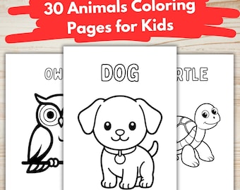 May include: Three coloring pages for kids featuring line drawings of an owl, a dog, and a turtle. The dog page is labeled with the word "DOG". A red banner at the top reads "30 Animals Coloring Pages for Kids".