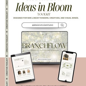 May include: A promotional image for the Branchflow Toolkit, featuring a laptop, tablet, and smartphone displaying the toolkit's interface. The design includes the text "Ideas in Bloom" and "Designed for non-linear thinkers, creatives, and visual minds."
