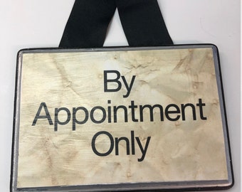 By Appointment Only