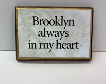 Brooklyn in my Heart 5x7