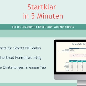 May include: A digital template for Excel or Google Sheets titled Startklar in 5 Minuten. The graphic features a computer monitor displaying a settings interface with checkboxes for weekdays and years, alongside text listing features in German.