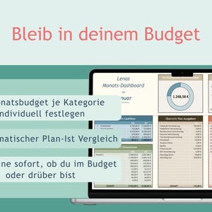 May include: A digital budget dashboard displayed on a laptop screen, featuring tables for monthly income, fixed and variable expenses, and a donut chart. The text reads Bleib in deinem Budget, Monatsbudget je Kategorie individuell festlegen, Automatischer Plan-Ist Vergleich, and Erkenne sofort, ob du im Budget oder dr&uuml;ber bist.