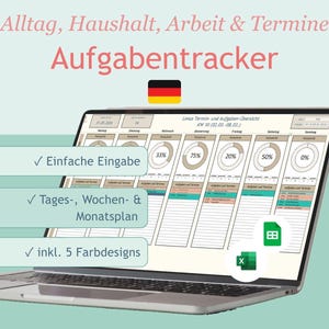 Op de afbeelding: Een laptopscherm met een digitaal takenoverzicht in een spreadsheet met voortgangsgrafieken, weekplanningkolommen en Duitse tekst: Alltag, Haushalt, Arbeit & Termine, Aufgabentracker, Einfache Eingabe, Tages-, Wochen- & Monatsplan en inkl. 5 Farbdesigns.