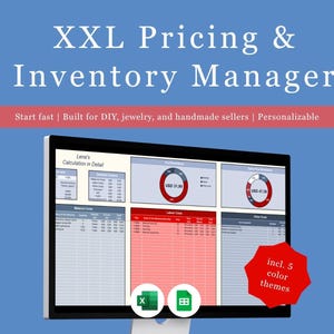Könnte beinhalten: Ein Computermonitor zeigt eine Tabelle mit dem Titel "XXL Pricing & Inventory Manager". Der Bildschirm zeigt Datentabellen, Diagramme und den Text "Start fast | Built for DIY, jewelry, and handmade sellers | Personalizable." Enthält 5 Farbthemen.