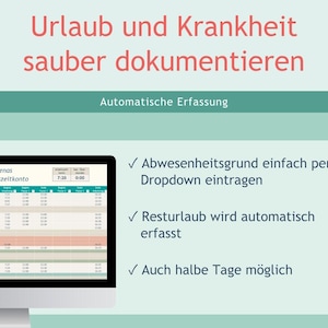 May include: A digital spreadsheet template for tracking vacation and sick leave on a computer monitor. The screen displays a work time account titled Lenas Arbeitszeitkonto with columns for dates and times. Text includes Urlaub und Krankheit sauber dokumentieren and features checkmarks for automated tracking functions.