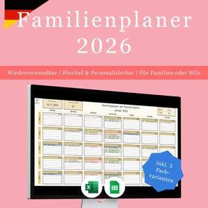 May include: A digital family planner for 2026 displayed on a computer monitor against a pink background. The screen shows a monthly calendar grid with the text Familienplaner 2026, Wiederverwendbar, Flexibel & Personalisierbar, Für Familien oder WGs, and inkl. 5 Farbvarianten.