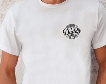 Promoted to Daddy 2026 Shirt – New Dad Gift – Pregnancy Announcement Shirt