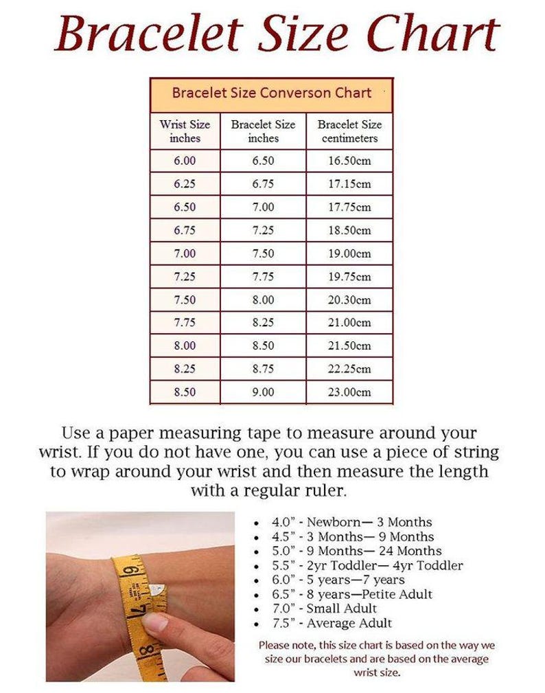 May include: A bracelet size chart with a table showing wrist size in inches, bracelet size in inches, and centimeters. Includes instructions on how to measure wrist size and a guide for different age groups, from newborn to adult.