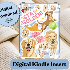 May include: Digital Kindle insert featuring illustrations of Golden Retrievers, flowers, and the phrase "Stay Golden." The design includes a tennis ball and the text "read books." The insert is surrounded by open books.