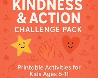 May include: An orange graphic with the text "KINDNESS & ACTION CHALLENGE PACK" and "Printable Activities for Kids Ages 6-11." Includes a yellow star, orange hand, and red heart with smiling faces. The Watering Can Press logo is in the bottom right.