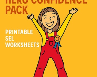 May include: Illustration of a smiling cartoon character with arms raised, wearing a yellow shirt and red overalls. Text reads "HERO CONFIDENCE PACK" and "PRINTABLE SEL WORKSHEETS" on a yellow background.