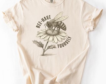 Behave Yourself Bee T-Shirt Lustiges sarkastisches T-Shirt Schwarzer Humor T-Shirt Introvertiertes Grafik-Shirt Anti-soziales Zitat-Shirt niedlich aber verdreht