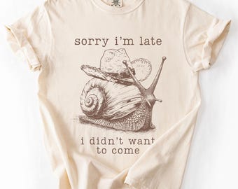 Late slak vintage stijl tshirt, volwassen humor tee slak T-shirt cadeau voor slak minnaar sarcastische shirt dier tshirt jaren 90 shirt losgeslagen