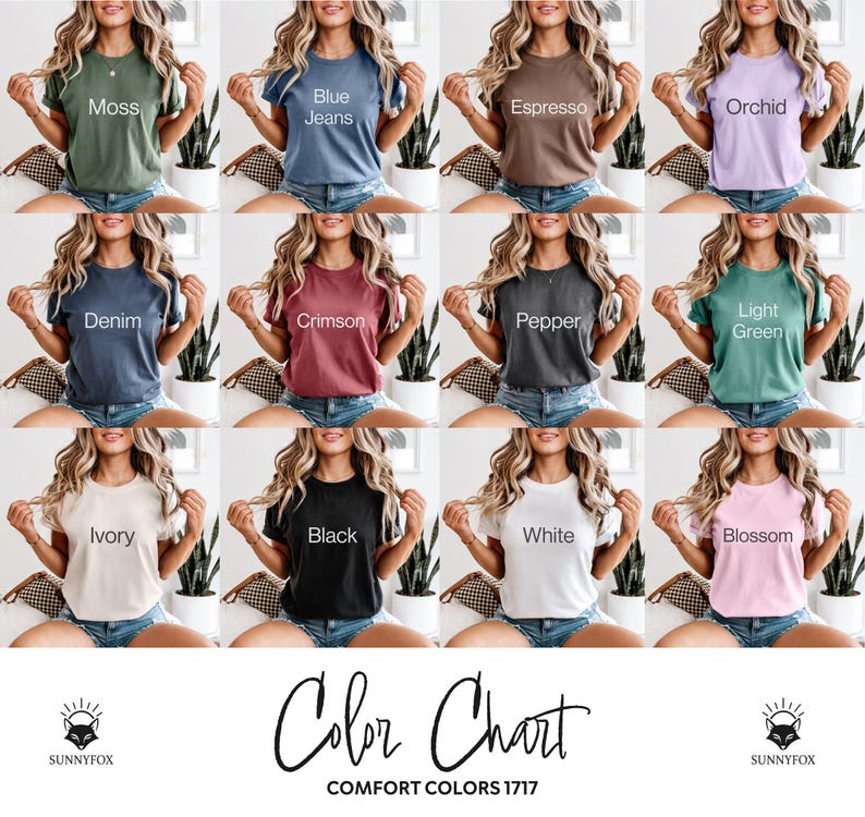 May include: A color chart displays various t-shirt colors, including Moss, Blue Jeans, Espresso, and Orchid. Other colors are Denim, Crimson, Pepper, Light Green, Ivory, Black, White, and Blossom. The text "Color Chart" and "COMFORT COLORS 1717" are also visible.