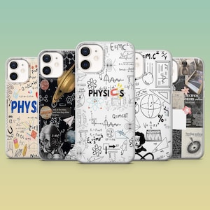 May include: A collection of phone cases with science-themed designs. One case features the word "PHYSICS" with equations and diagrams. Another displays a portrait of Albert Einstein. Other cases have formulas, planets, and scientific concepts.