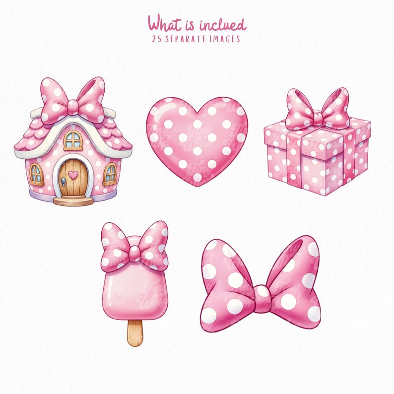 May include: A digital illustration set featuring five pink and white polka-dot items: a house with a bow, a heart, a gift box with a bow, a popsicle with a bow, and a large bow. The text at the top reads: What is included 25 SEPARATE IMAGES.