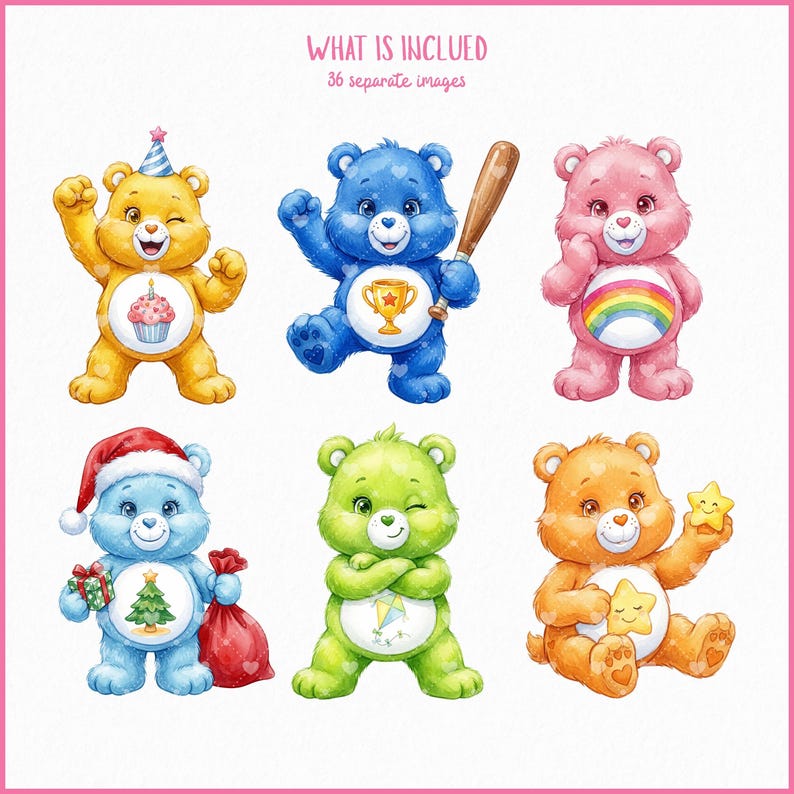 May include: Watercolor illustrations of six colorful teddy bears. Each bear has a unique design, including a cupcake, a baseball bat, a rainbow, a Christmas tree, a kite, and stars. The text "WHAT IS INCLUDED 36 separate images" is at the top.