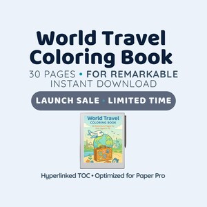 May include: A digital coloring book titled "World Travel Coloring Book" with 30 pages for instant download. The cover features a suitcase, globe, and airplane illustration. Text includes "Launch Sale" and "Limited Time."