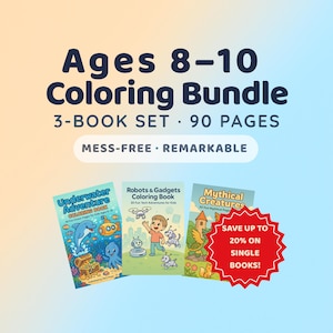 May include: A coloring book bundle for ages 8-10, featuring three books with 90 pages. The titles include "Underwater Adventure," "Robots & Gadgets," and "Mythical Creatures." A red starburst graphic offers a discount on single books.