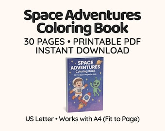 May include: A coloring book titled "Space Adventures Coloring Book" with a cover featuring an astronaut, alien, and rocket ship. The book includes 30 pages and is a printable PDF for instant download. The book is US Letter size and works with A4.