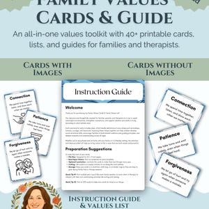 May include: A printable family values toolkit featuring an instruction guide and cards with and without illustrations. The text includes titles like Family Values Cards & Guide, Connection, Patience, and Forgiveness, alongside a portrait illustration.