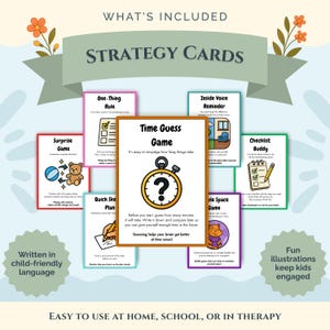 Pode incluir: Um conjunto de cart&otilde;es de estrat&eacute;gia com o texto "WHAT'S INCLUDED" e "STRATEGY CARDS". Os cart&otilde;es apresentam v&aacute;rios jogos e lembretes, incluindo "Time Guess Game" e "Checklist Buddy". O design inclui ilustra&ccedil;&otilde;es e o texto "EASY TO USE AT HOME, SCHOOL, OR IN THERAPY".