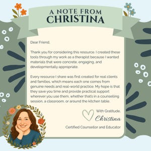 May include: A note from Christina, a certified counsellor and educator. The image features a message with text, floral accents, and a portrait of Christina. The text discusses resources created for therapy, emphasising practicality and support.