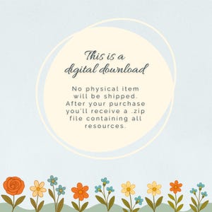 May include: A digital download announcement with cursive text on a light blue background. The text says "This is a digital download." It also states that no physical item will be shipped and a .zip file will be provided after purchase.