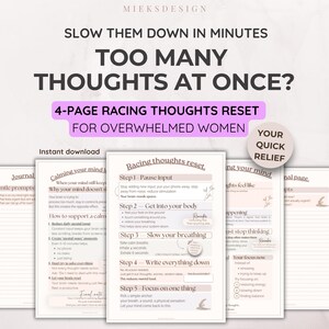 Könnte beinhalten: Ein digitaler Download mit dem Text „SLOW THEM DOWN IN MINUTES TOO MANY THOUGHTS AT ONCE?“ und „4-PAGE RACING THOUGHTS RESET FOR OVERWHELMED WOMEN“. Die Seiten bieten Tipps zur Beruhigung des Geistes und rasender Gedanken.