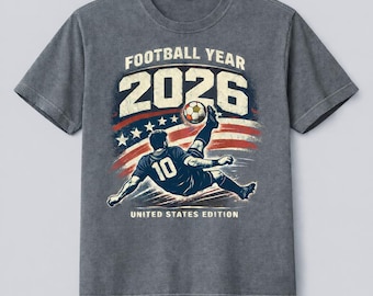 Football Year 2026 United States Edition T-Shirt