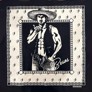 May include: Black and white bandana featuring a stylized illustration of a man in a sombrero and vest. The image includes the word "Besos" in cursive and a border with chili pepper and geometric designs.
