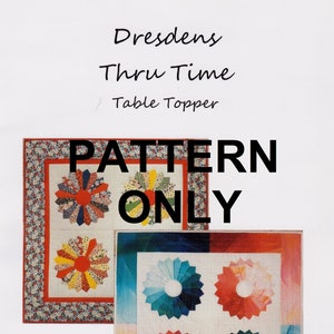 Dresdens Thru Time - Pattern Only