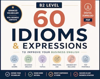 Business English Idioms, 60 Vocabulary Cards Upper Intermediate B2 C1 level, Adults and Teens, ESL Teacher Resource, PDF Printable
