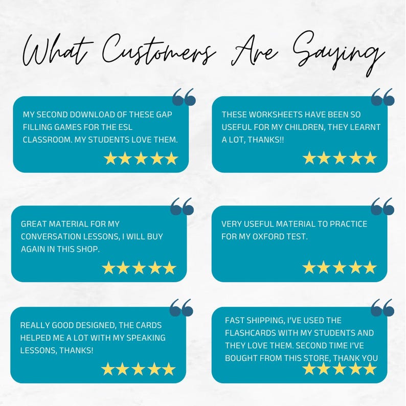 May include: A customer review graphic titled What Customers Are Saying featuring six teal rectangular text boxes with quotation marks and five yellow stars. Each box contains positive feedback about educational worksheets and flashcards.