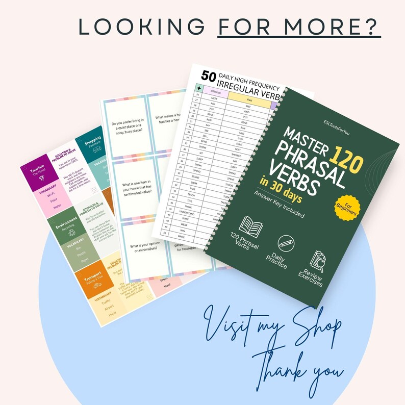 May include: A spiral-bound educational workbook titled Master 120 Phrasal Verbs in 30 days with a dark green cover, displayed alongside several colorful printed activity sheets featuring vocabulary lists, conversation prompts, and grammar tables.
