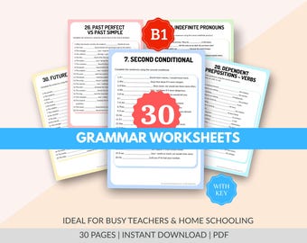 30 Engelse grammaticaoefenwerkbladen B1, oefeningen voor gevorderden, ESL afdrukbare pdf voor docenten en thuisonderwijs, antwoordsleutel inbegrepen