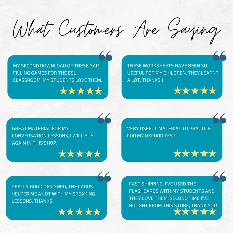 May include: A customer review graphic titled What Customers Are Saying featuring six teal rectangular text boxes with quotation marks and five yellow stars. Each box contains positive feedback about educational worksheets and flashcards.