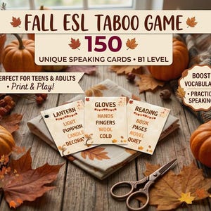 May include: A set of printable ESL Taboo game cards featuring fall-themed vocabulary. The cards display words like Lantern, Gloves, and Reading with related terms. The design includes autumn leaf graphics, text, and a B1 level designation.
