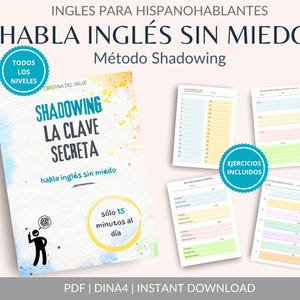 以下が含まれることがあります： 水彩画風の背景に「Shadowing La Clave Secreta」と題されたデジタル教育ガイド。棒人間のアイコン、色分けされた行がある4枚の印刷可能なワークシート、および「Habla Inglés Sin Miedo」などのスペイン語のテキストが含まれています。
