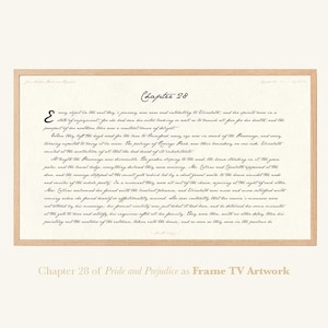 May include: A framed print featuring text from "Pride and Prejudice," Chapter 28, in elegant script. The text is set against a cream-colored background, framed by a light wood border. The title "Chapter 28" is at the top.