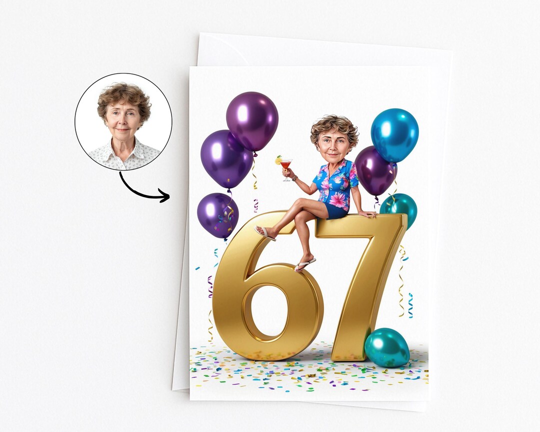 67th Custom Greeting Card for 67th Birthday, 67th Anniversary, Caricature ...