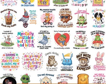 Sarcastic and Swearing Mental Health Png Bundle, Funny Digital files Clipart for Designs, Sticker, Sublimation, Quotes, Anxiety, Adult Humor