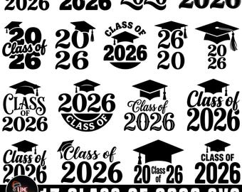 Class of 2026 Svg Bundle, Graduation Cap Svg, Graduate 2026 Cut Files, Senior 2026 Svg Png, Graduation Silhouette Cricut Files