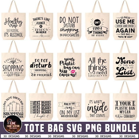 Tote Bag SVG Bundle, Funny Tote Bag Svg, Funny Quotes svg, Tote Bag Png, Tote Bag Sayings, Mom Bag Svg, Market Bag svg, Digital Download