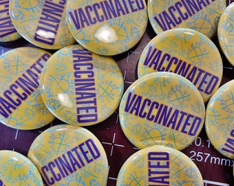 Vaccinated  1.25" Button