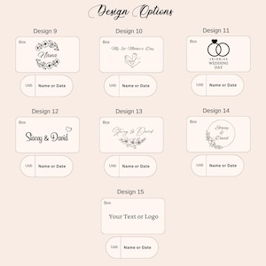 May include: An image showcasing design options for personalized boxes and USB drives. The designs include text such as "Nana", "My 1st Mother's Day", "Wedding Day", and names like "Stacey & David", along with floral and heart motifs. The text "Design Options" is at the top.