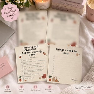 May include: A 4-page checklist bundle featuring a Moving Out Checklist Before Leaving Home and a Things I need to buy list. The cream-colored paper sheets include checkboxes, small illustrations of furniture and plants, and handwritten-style text.