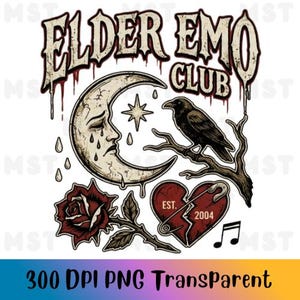 May include: A graphic design featuring the text ELDER EMO CLUB in a dripping font, a crying crescent moon, a black raven on a branch, a red rose, and a broken red heart with a safety pin and the text EST. 2004, accompanied by a musical note.